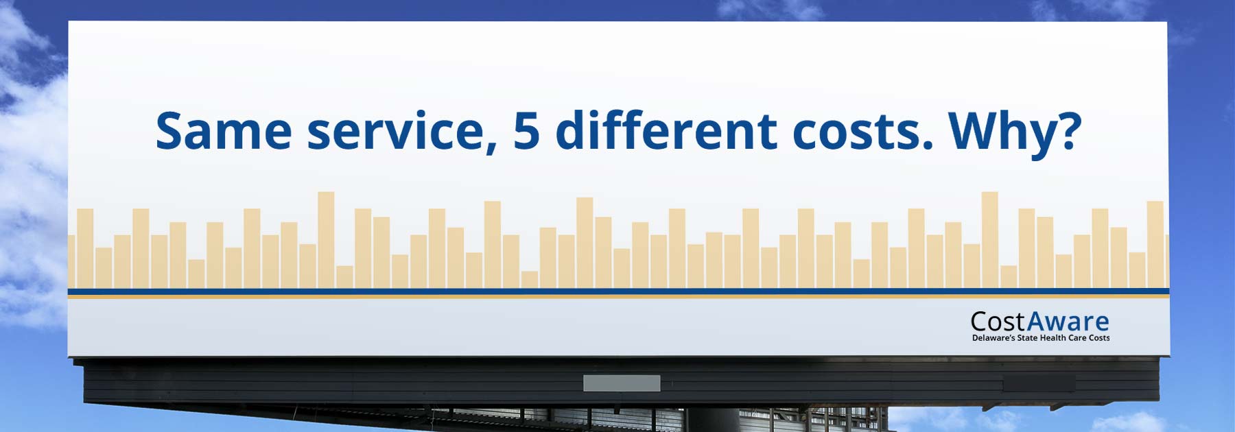Billboard: Same service, 5 different costs. Why?